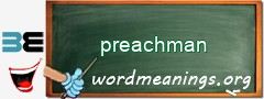 WordMeaning blackboard for preachman